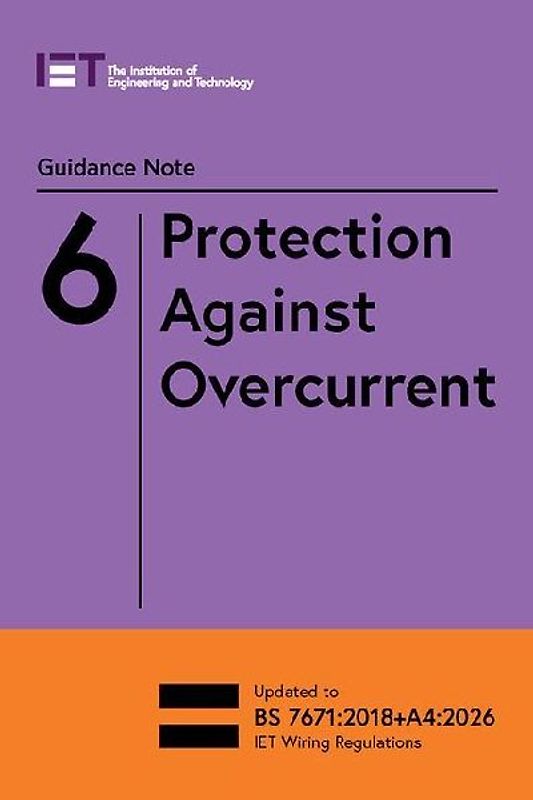 Guidance Note 6: Protection Against Overcurrent