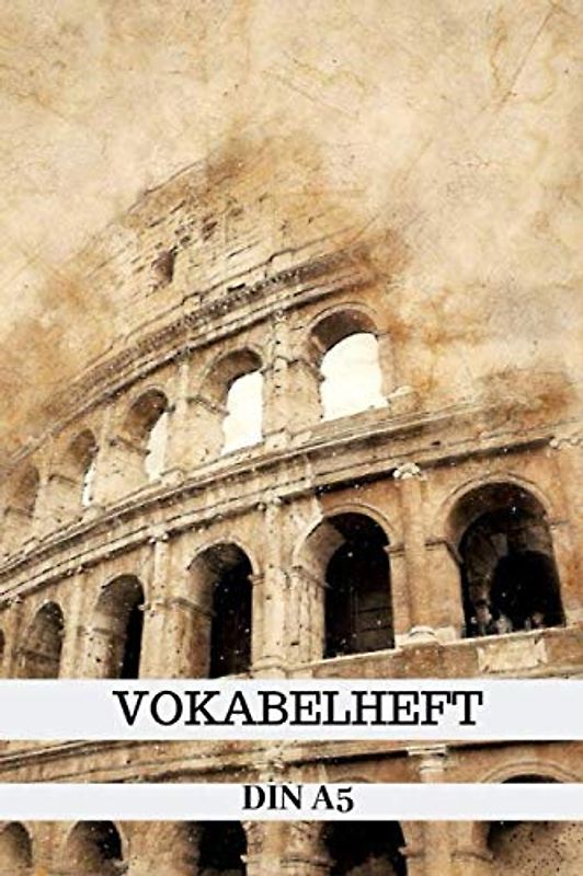Vokabelheft DIN A5: Vokabelbuch Italienisch | 2 Spalten Vokabel Schulheft A5 mit 100 Seiten - 2 Spaltig - Italien Kolosseum Rom Pisa Turm - Cover- ... Schuljahr Schulanfang Schulstart | Schule