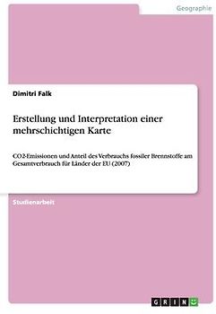 Erstellung und Interpretation einer mehrschichtigen Karte