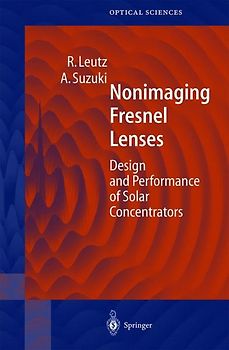 Nonimaging Fresnel Lenses