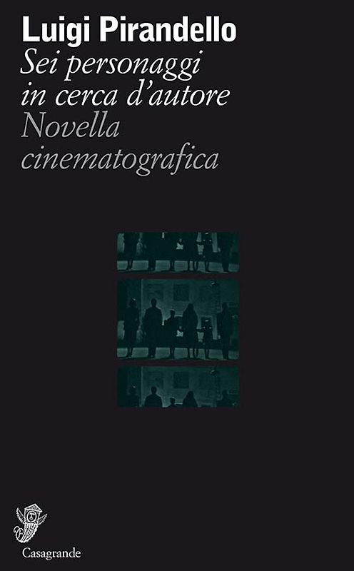 Sei personaggi in cerca d'autore