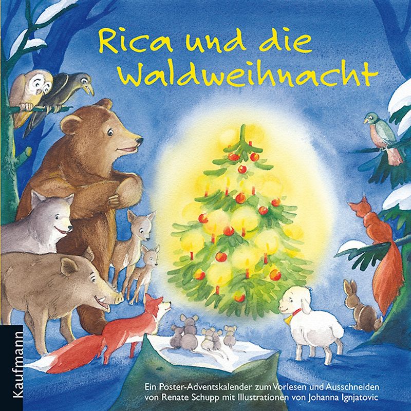 Rica und die Waldweihnacht