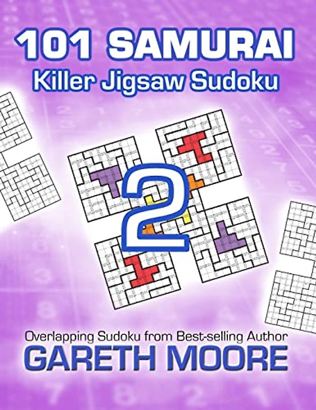 Killer Jigsaw Sudoku 2: 101 Samurai