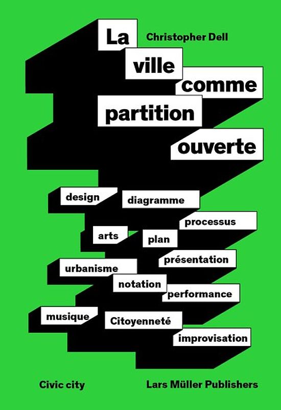 La ville comme partition ouverte