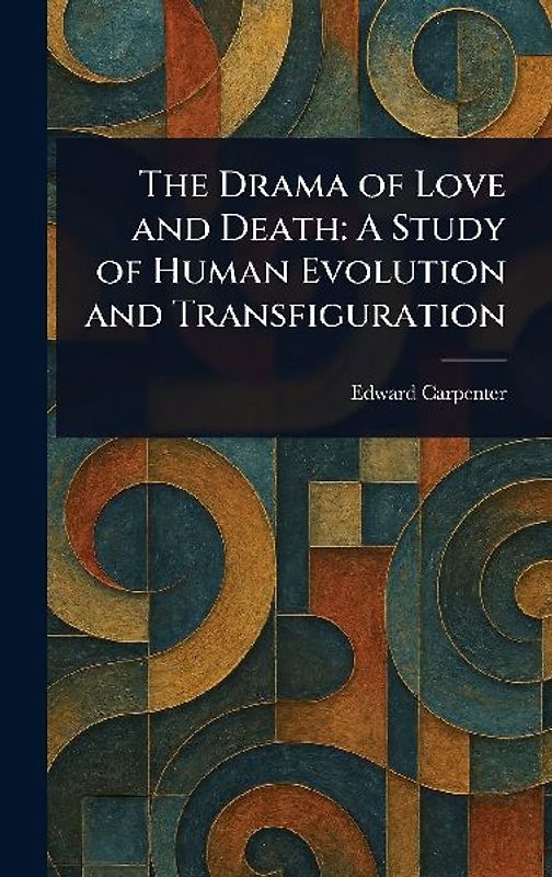 The Drama of Love and Death