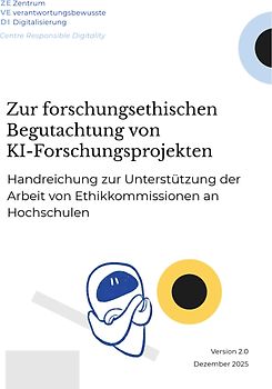 Zur forschungsethischen Begutachtung von KI-Forschungsprojekten