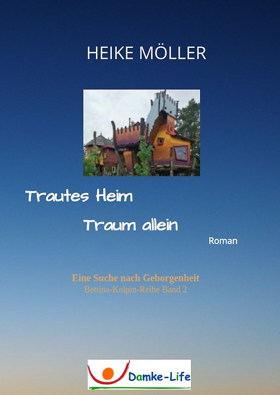 Trautes Heim Traum allein