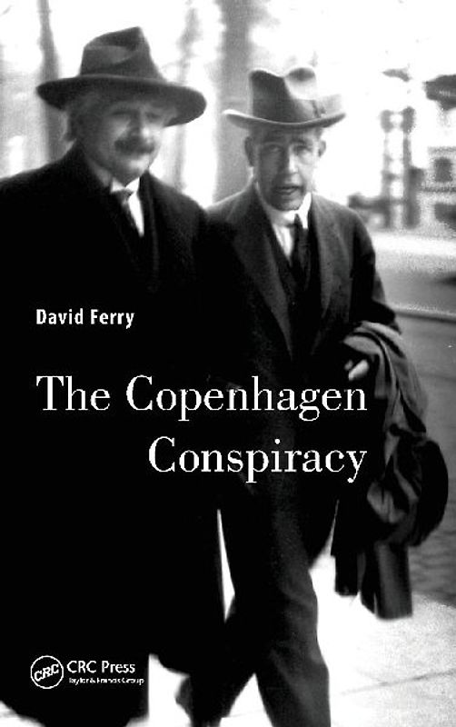 The Copenhagen Conspiracy