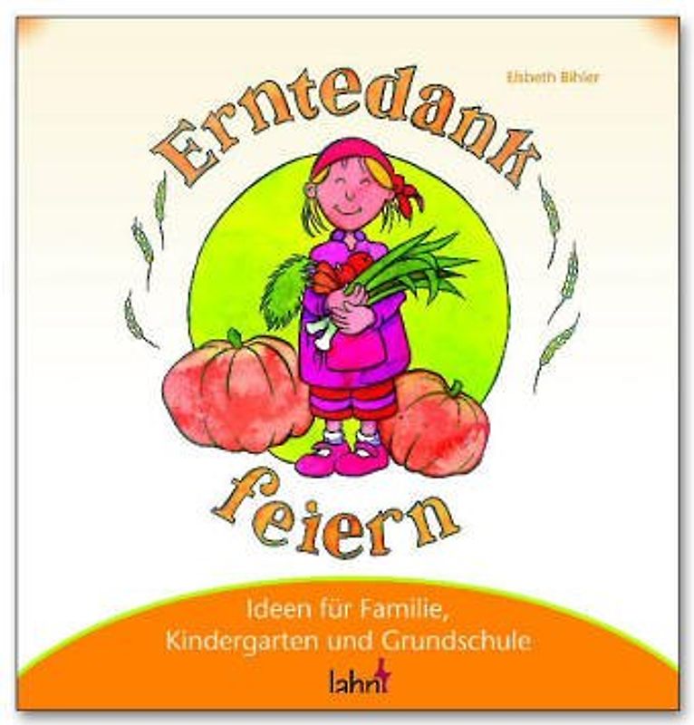 Mit Kindern Erntedank feiern
