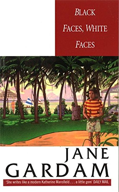 Black Faces, White Faces (Abacus Books) - Jane Gardam