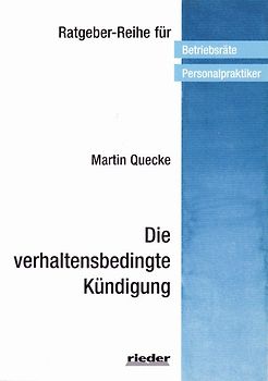 Die verhaltensbedingte Kündigung