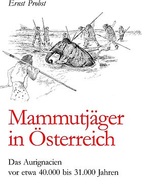 Mammutjäger in Österreich