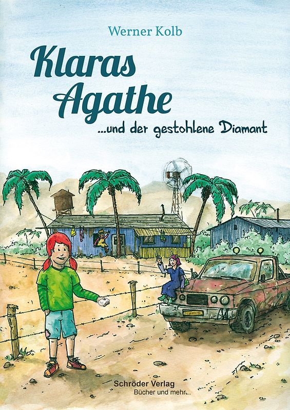 Klaras Agathe und der gestohlene Diamant