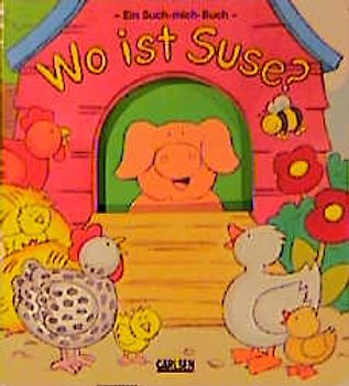 Wo ist Suse?. Ein-Such-mich-Buch