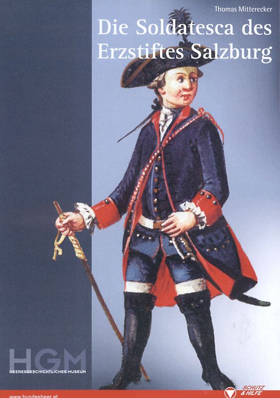 Die Soldatesca des Erzstiftes Salzburg