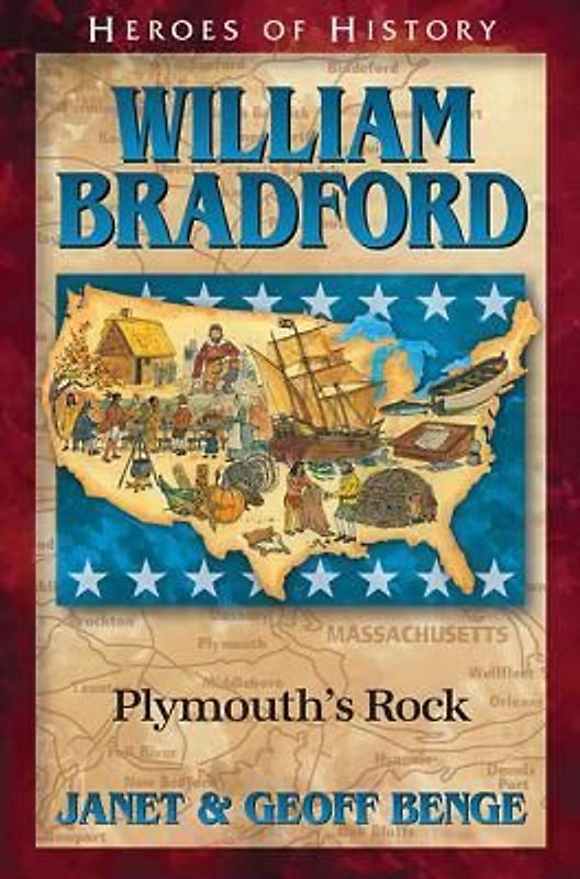 William Bradford: Plymouth's Rock