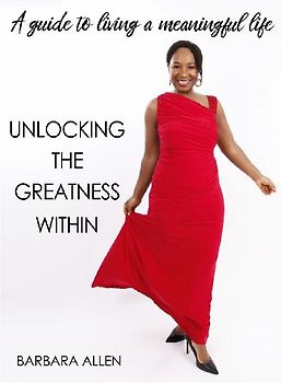 UNLOCKING THE GREATNESS WITHIN