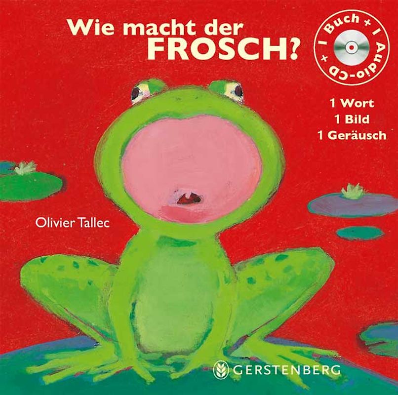 Wie macht der Frosch?
