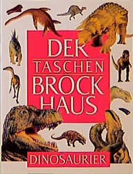 Der Taschen Brockhaus / Dinosaurier