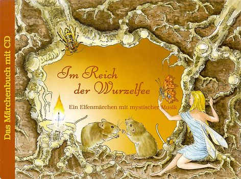 Im Reich der Waldfee: Ein Elfenmärchen mit mystischer Musik -  Kati Naumann [Broschiert, inkl. CD]