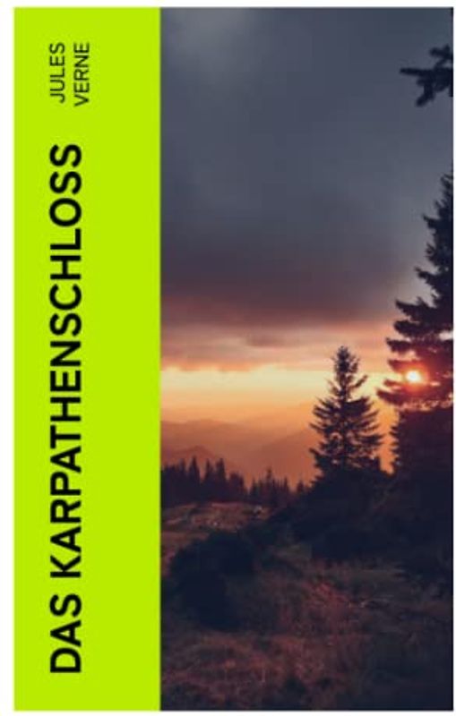 Das Karpathenschloß