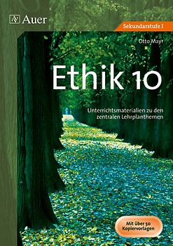 Ethik, Klasse 10