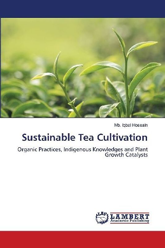 Sustainable Tea Cultivation