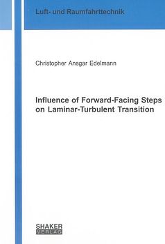 Influence of Forward-Facing Steps on Laminar-Turbulent Transition