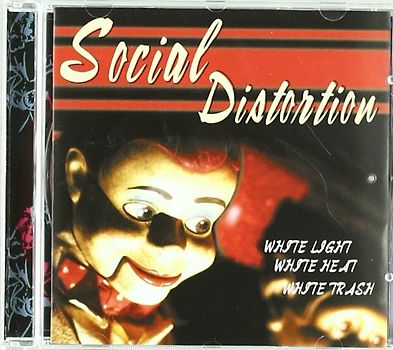 Social Distortion - White Light White Heat White Trash