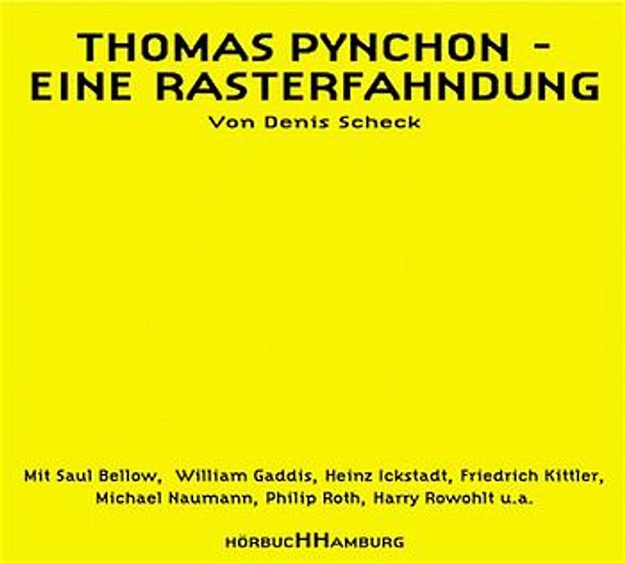 Thomas Pynchon - Eine Rasterfahndung