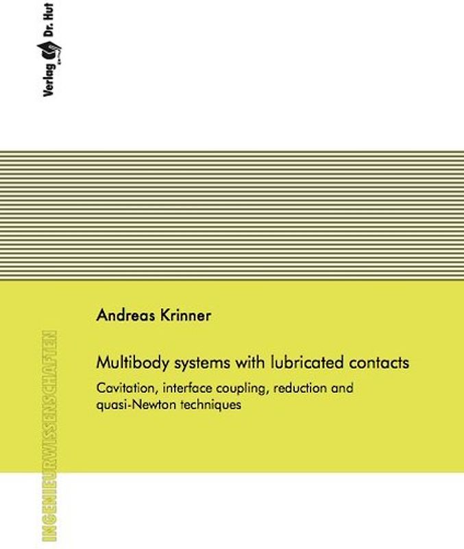 Multibody systems with lubricated contacts - Cavitation, interface coupling, reduction and quasi-Newton techniques