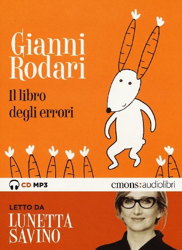 Il libro degli errori letto da Lunetta Savino. Audiolibro. CD Audio formato MP3. Audiolibro. CD Audio formato MP3