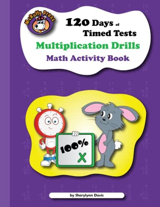 120 Days of Multiplication Timed Tests: Math Activity Book