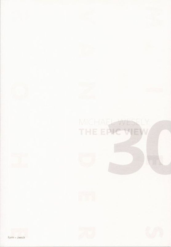 Michael Wesely: The Epic View