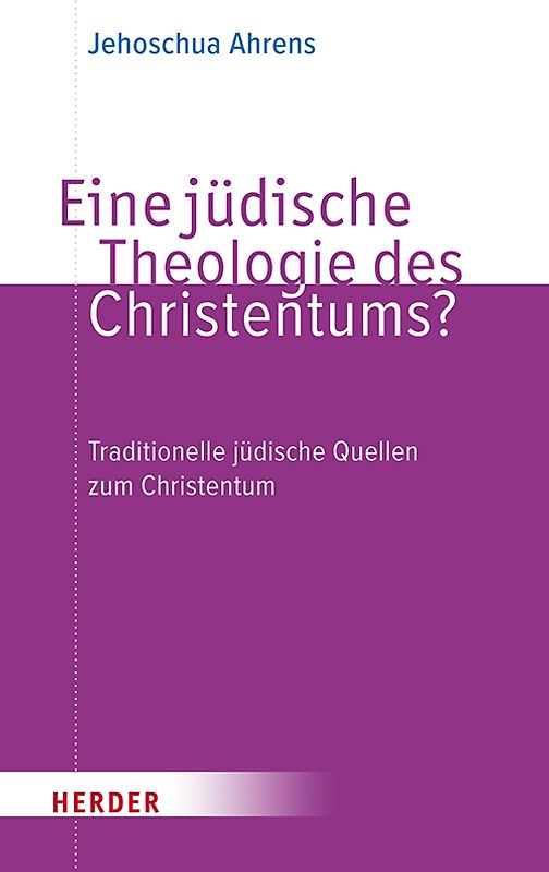 Eine jüdische Theologie des Christentums?