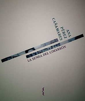 La senda del cimarrón