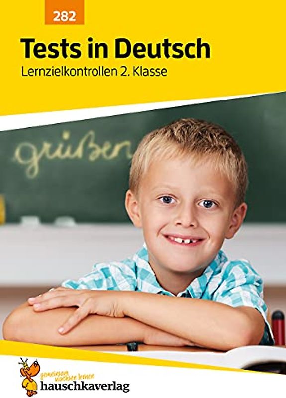 Tests in Deutsch - Lernzielkontrollen 2. Klasse