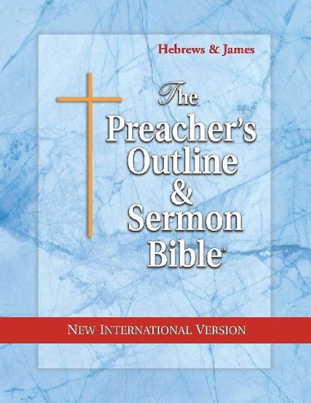 The Preacher's Outline & Sermon Bible