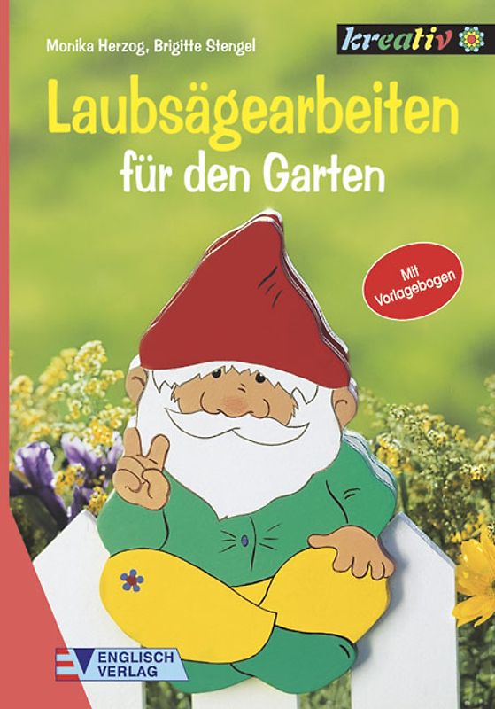 Laubsägearbeiten. Für den Garten
