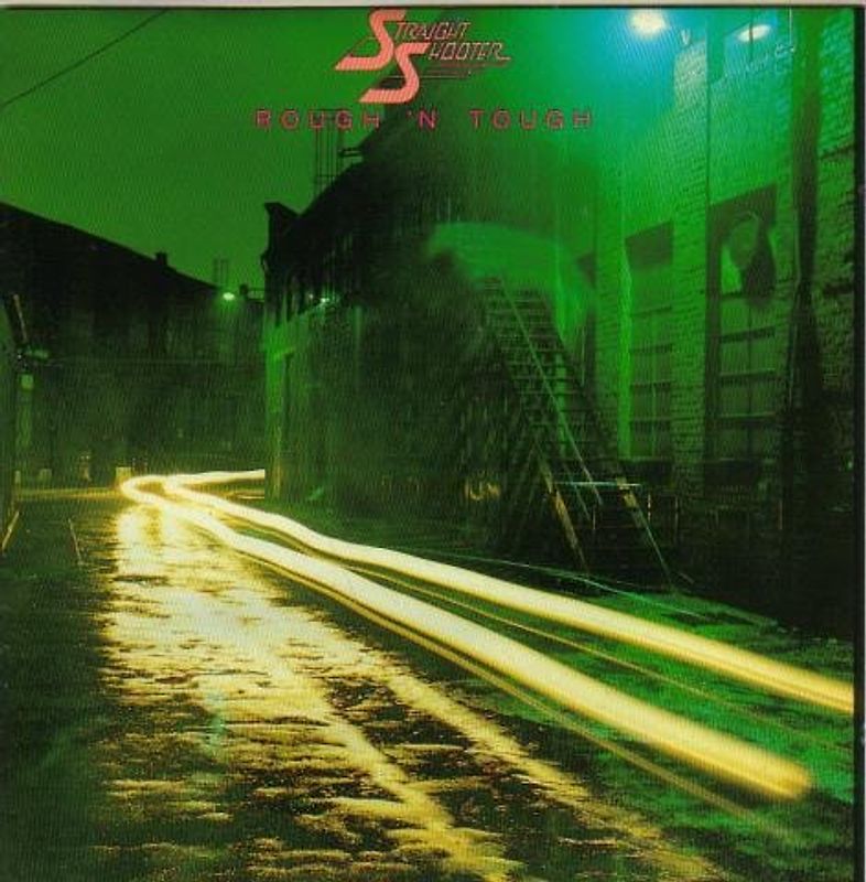 Straight Shooter - Rough N Tough