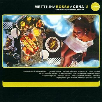 Various - Metti Una Bossa a Cena 2