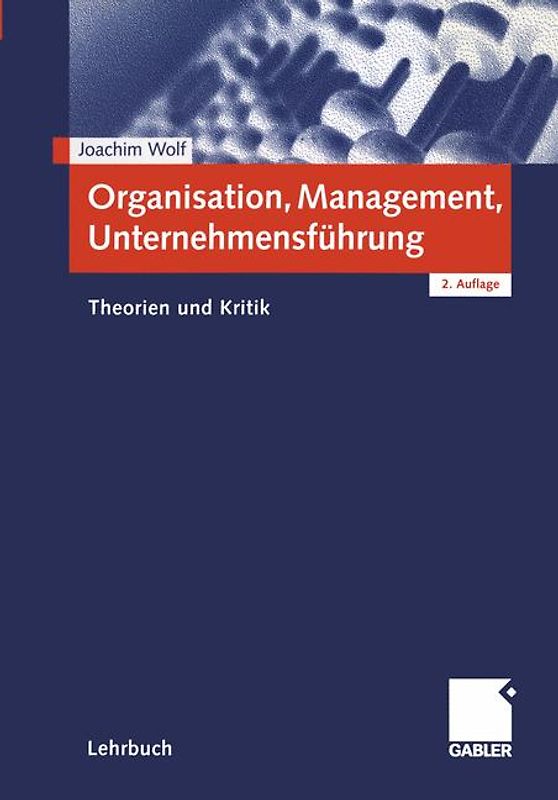 Organisation, Management, Unternehmensführung