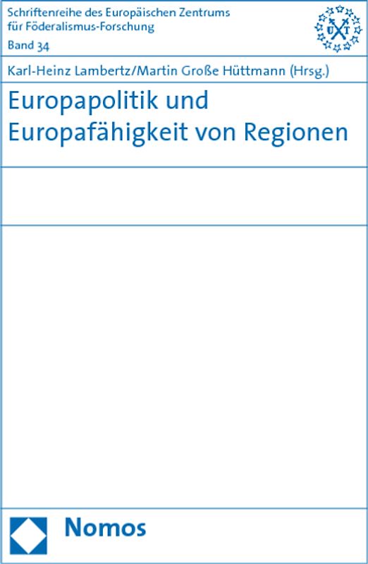 Europapolitik und Europafähigkeit von Regionen