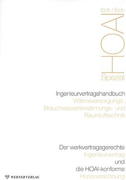 Ingenieurvertragshandbuch Wärmeversorgungs-, Brauchwassererwärmungs- und Raumlufttechnik