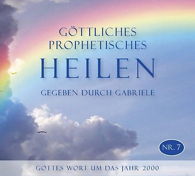 Göttliches Prophetisches Heilen - CD-Box 7
