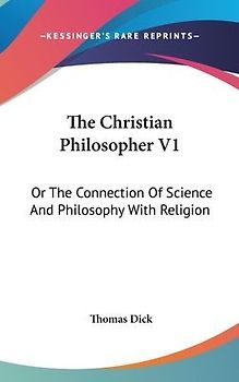 The Christian Philosopher V1