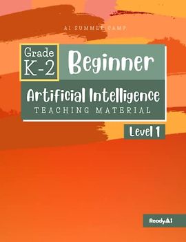AI Summer Camp: Beginner Level 1 - Teaching Material
