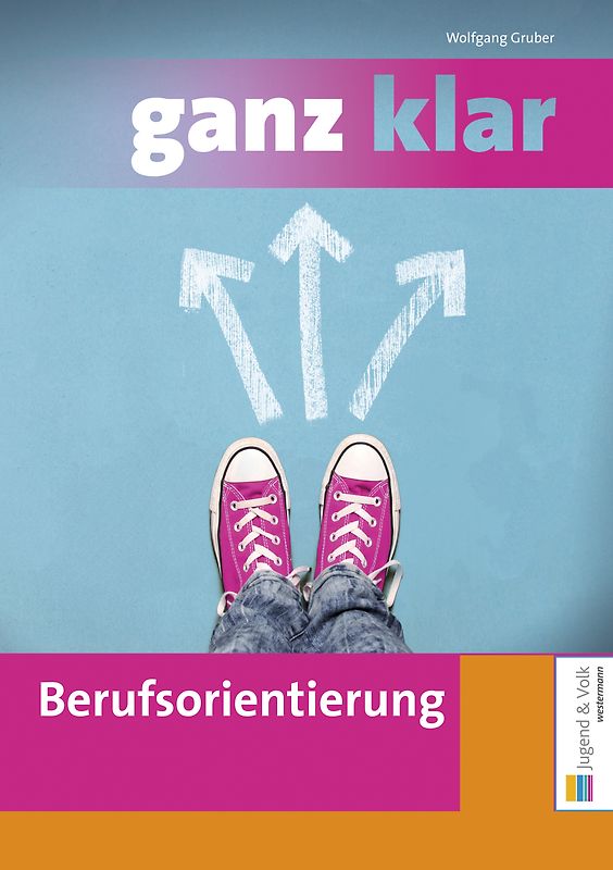 ganz klar: Berufsorientierung