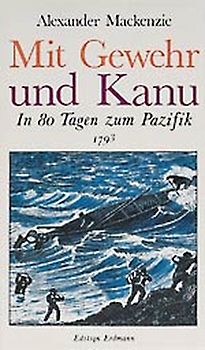 Mit Gewehr und Kanu