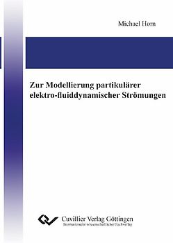 Zur Modellierung partikulärer elektro-fluiddynamischer Strömungen